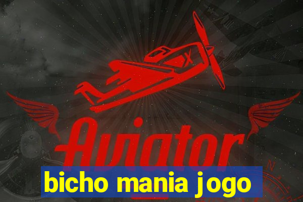 bicho mania jogo